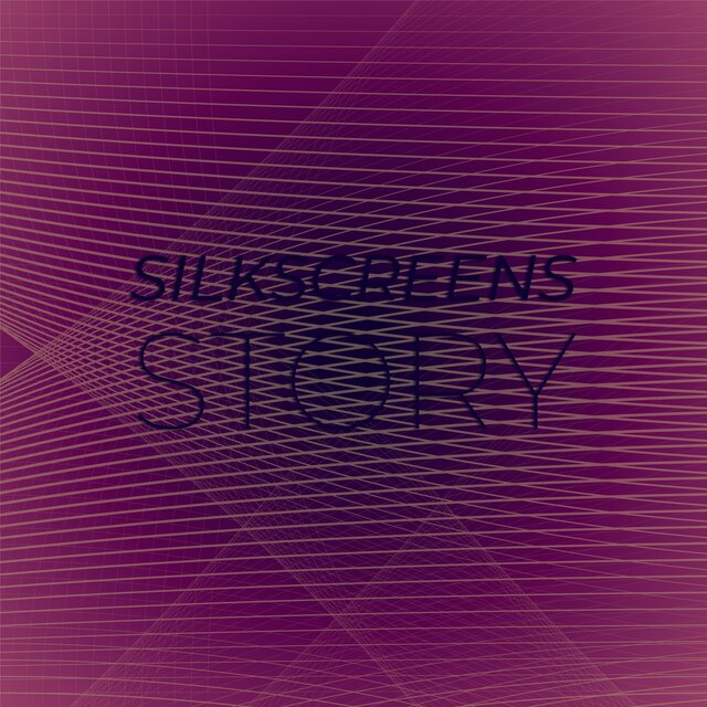 Silkscreens Story