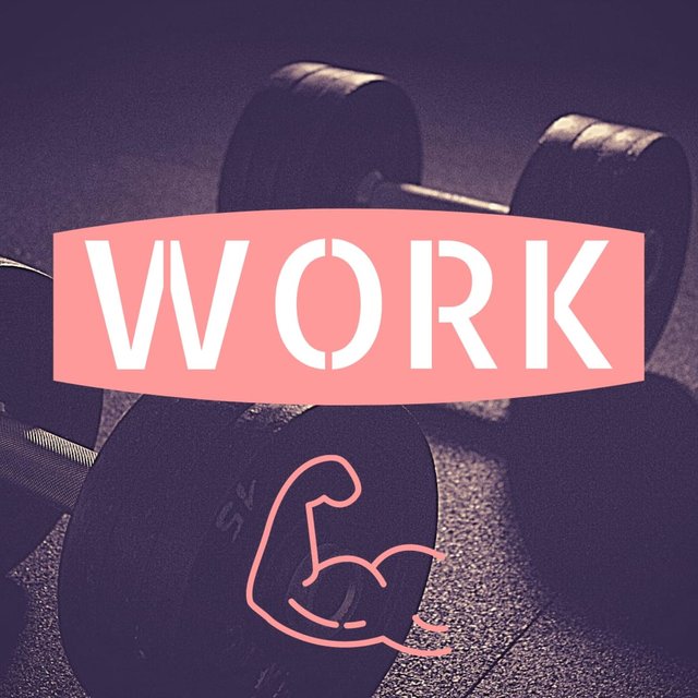 Work!