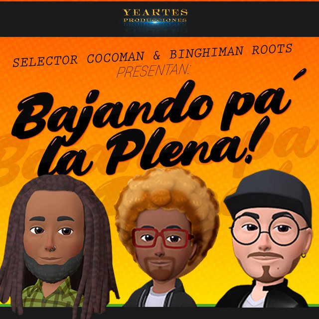 Bajando pa la plena (feat. binghiman roots)