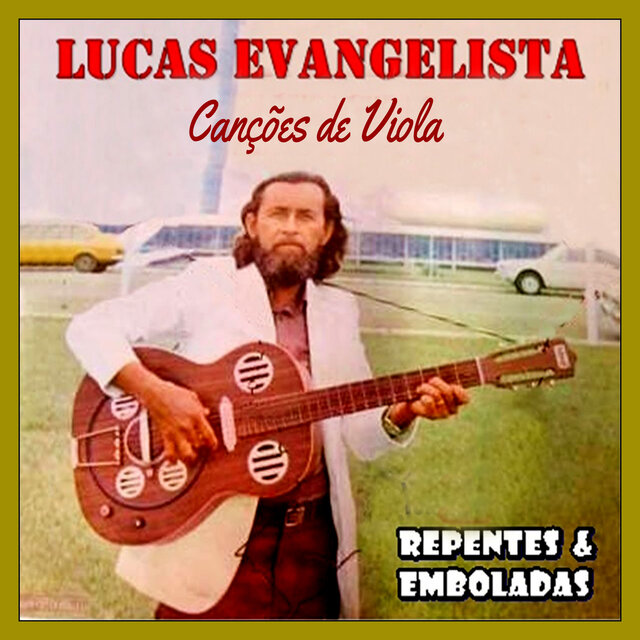 Canções de Viola - Repentes e Emboladas