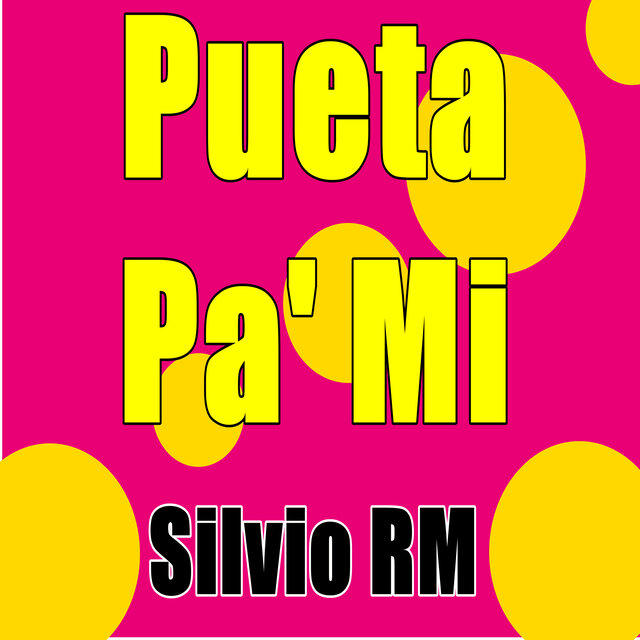Pueta Pa Mi