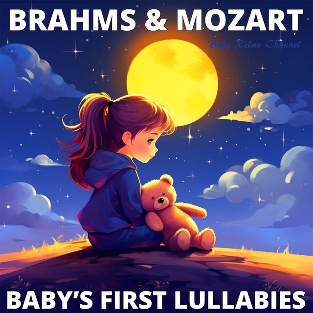 Brahms & Mozart: Baby's First Lullabies