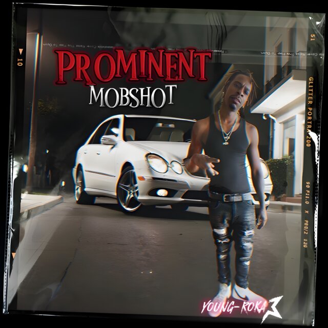 YOUNGROKA PROMINENT MOBSHOT