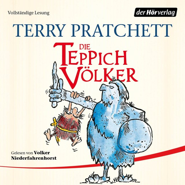 Die Teppichvölker (Ungekürzt)