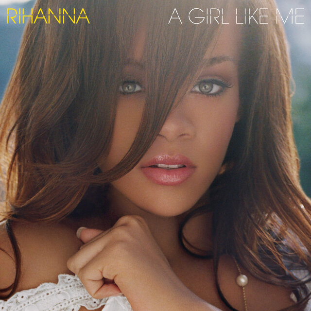 Cover art for album A Girl Like Me by Rihanna