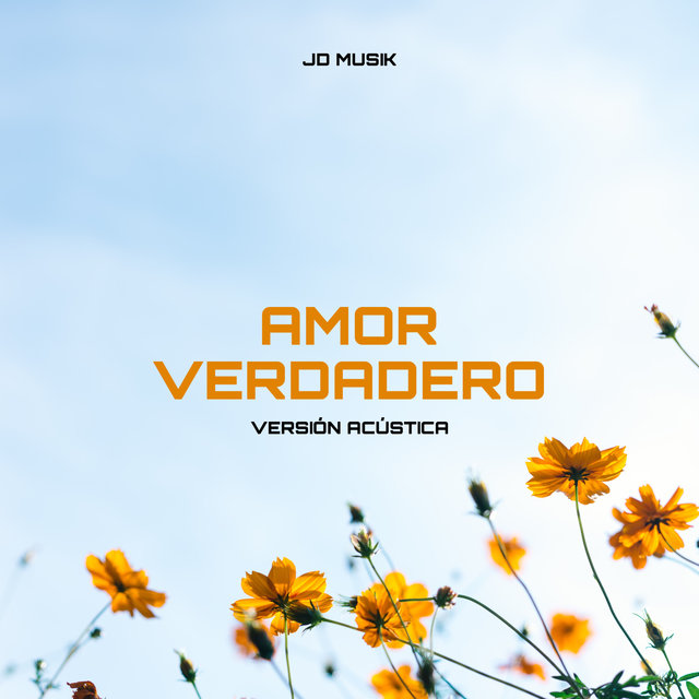 Amor Verdadero (Versión Acústica)