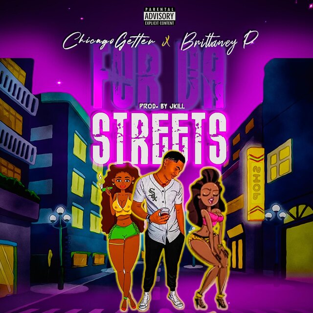 FOR DA STREETS (feat. BRITTANEY P)
