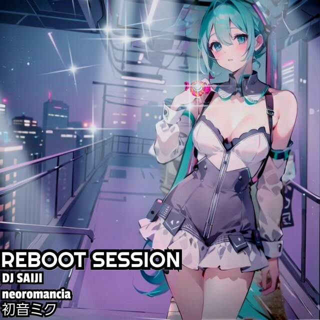 REBOOT SESSION