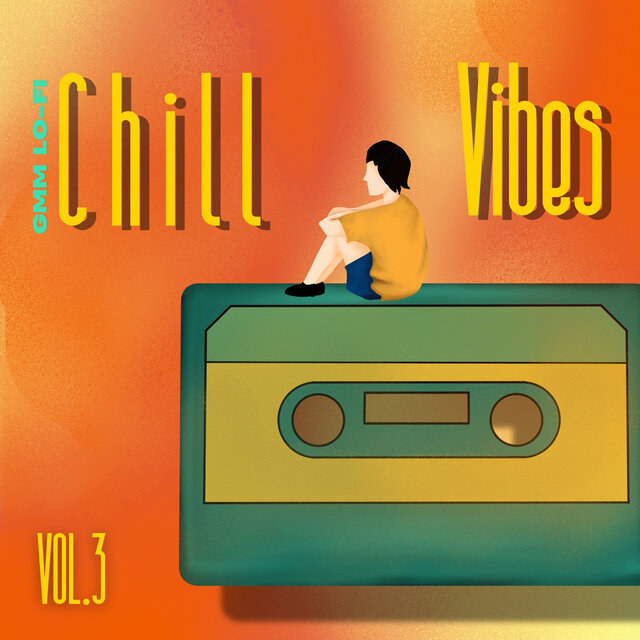 GMM LO-FI CHILL VIBES, Vol. 3