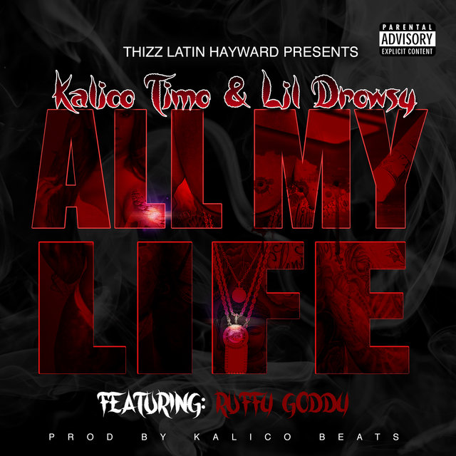 All My Life (feat. Ruffy Goddy)