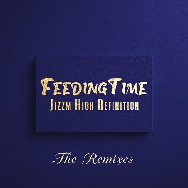 FeedingTime The Remixes
