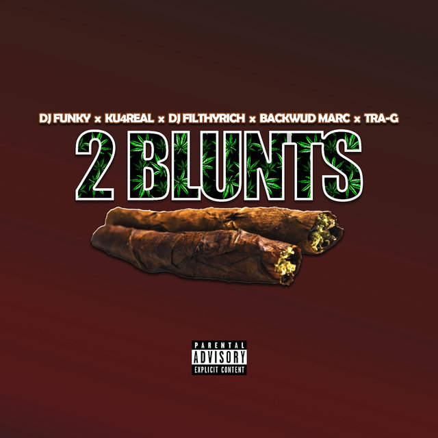 2 Blunts