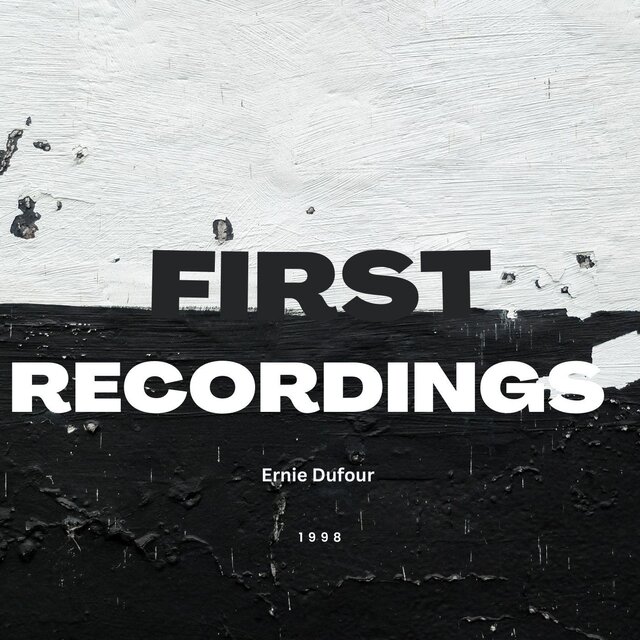 First Recordings
