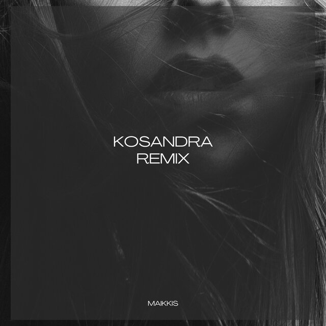 Kosandra (Remix)