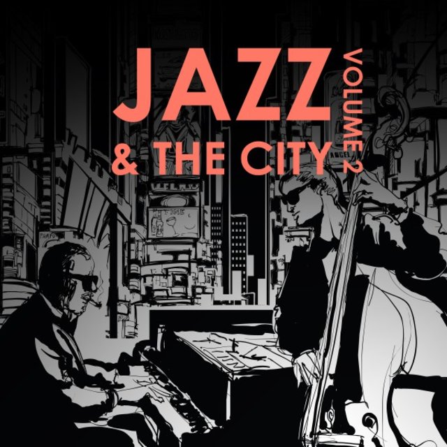 Jazz & the City, Volume Two
