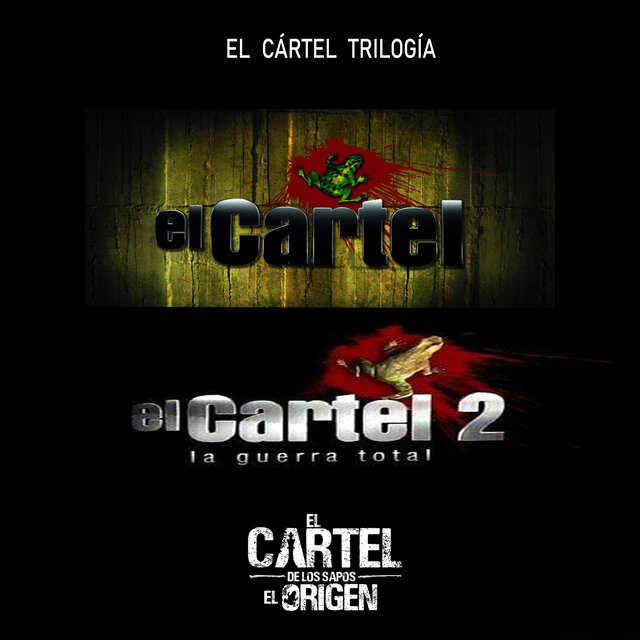 El Cartel Trilogía