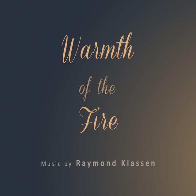 Warmth of the Fire