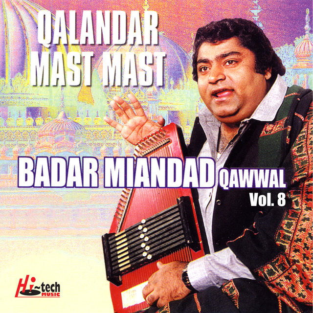 Qalandar Mast Mast  Vol. 8 - Qawwalies