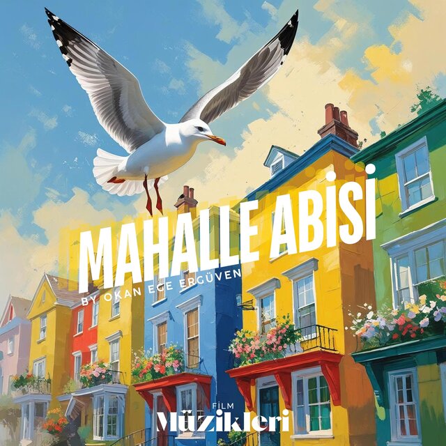 Mahalle Abisi Film Müzikleri II