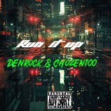 Run it up (feat. chozen100)