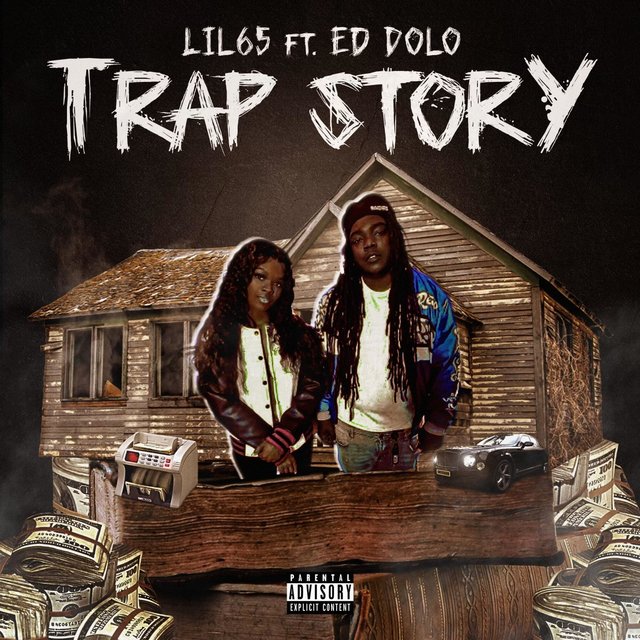 Trap Story (feat. Ed Dolo)