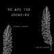 Cover art for album Knowing Lovers, Naive Lovers by Me and the Grownups