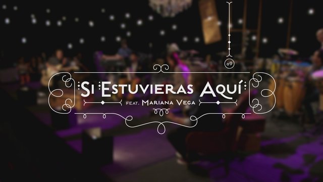 Si Estuvieras Aquí (feat. Mariana Vega) (Versión Acústica)