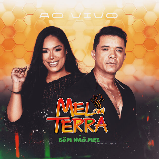 Bom Não, Mel !