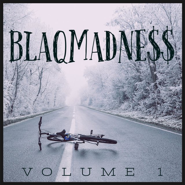 BLAQMADNE$$