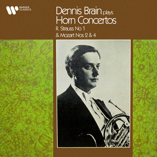 Cover art for album Strauss & Mozart: Horn Concertos by Dennis Brain