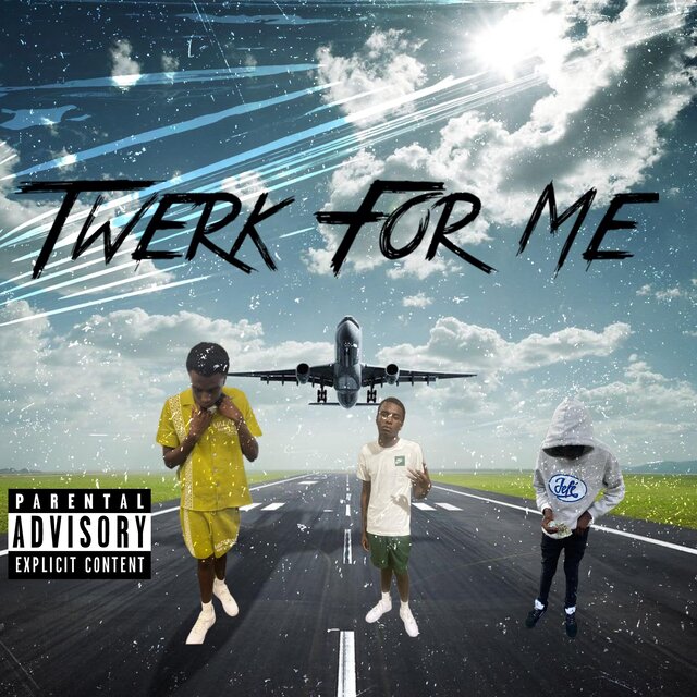 Twerk For Me (Mixed version)