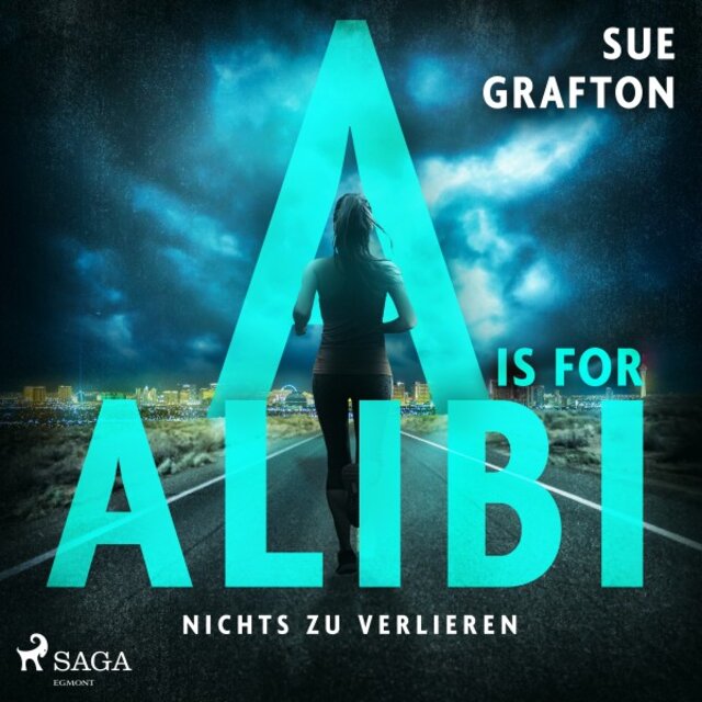 A is for Alibi: Nichts zu verlieren (Kriminalroman - Ein Fall für Kinsey Millhone 1)