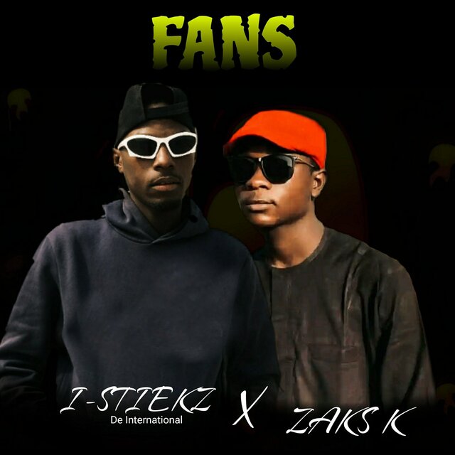 Fans (feat. Zaks K)