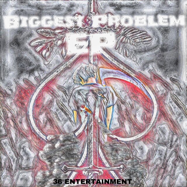 BIGGEST PROBLEM