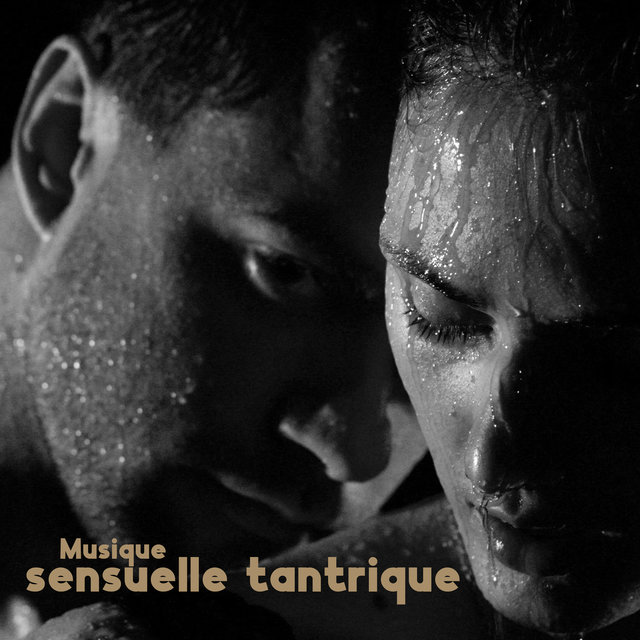 Musique sensuelle tantrique (Méditation orgasmique et plaisir érotique pour stimuler la libido)