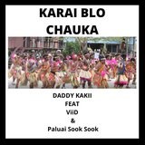 Karai Blo Chauka