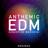 Anthemic EDM