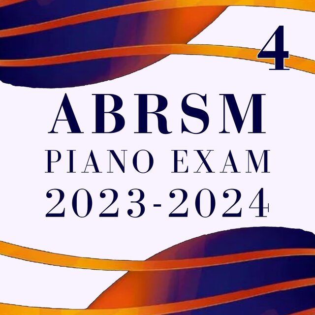 ABRSM Grade 4 Piano Exam Pieces 2023 & 2024