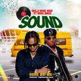 SOUND (feat. Wing Bwoi)