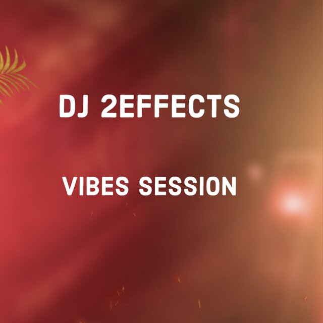Vibes Session