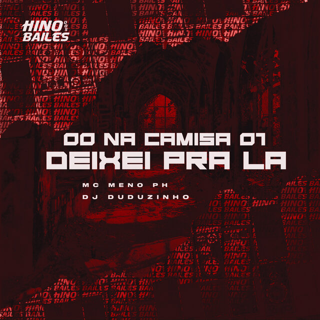 00 na Camisa 01 Deixei pra Lá
