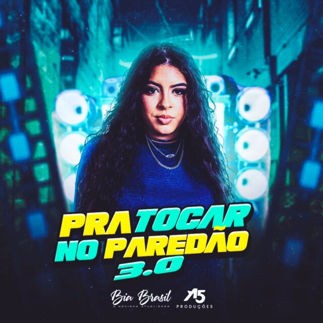 Pra Tocar no Paredão 3.0