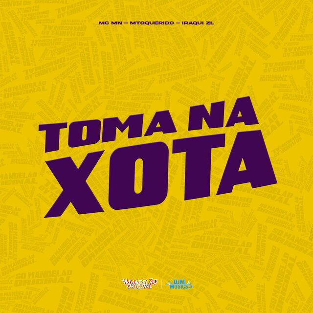 Toma na Xota
