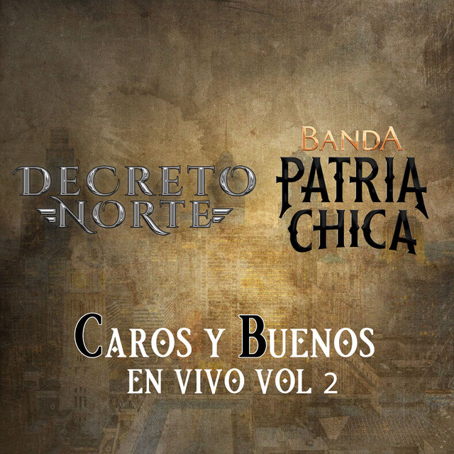 Caros Y Buenos, En Vivo Vol. 2