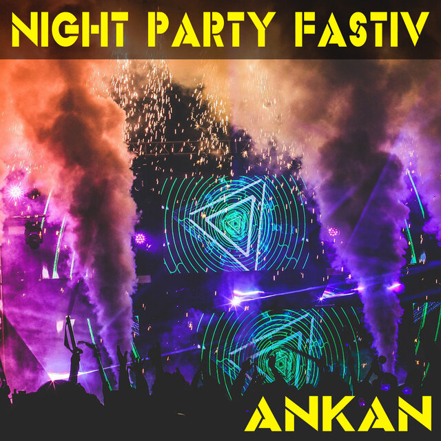 Night Party Fastiv