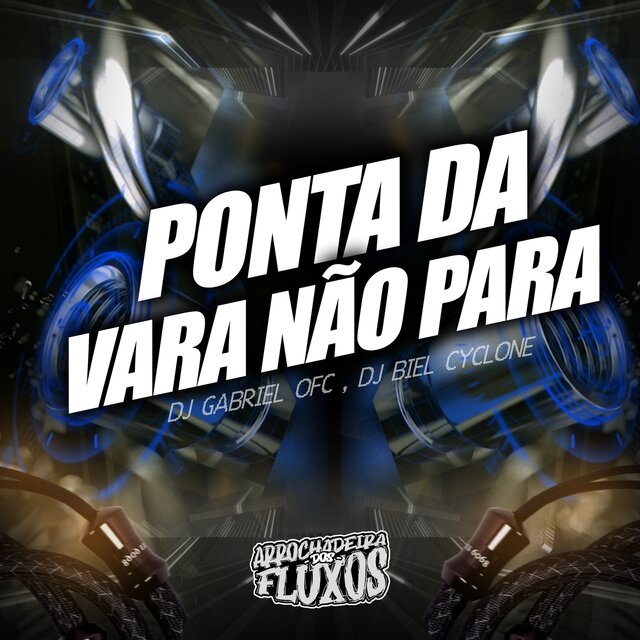 Ponta da Vara Não para