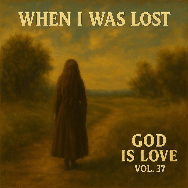When I Was Lost