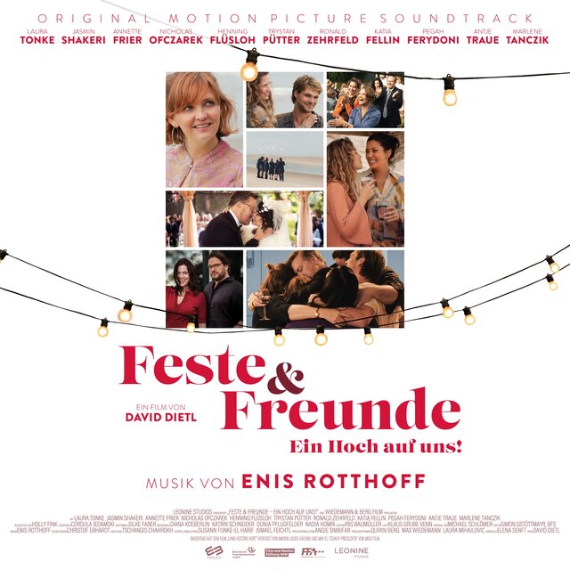 Long Story Short – Feste & Freunde (Original Motion Picture Soundtrack)