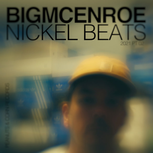 2021, Pt. 2: Nickel Beats