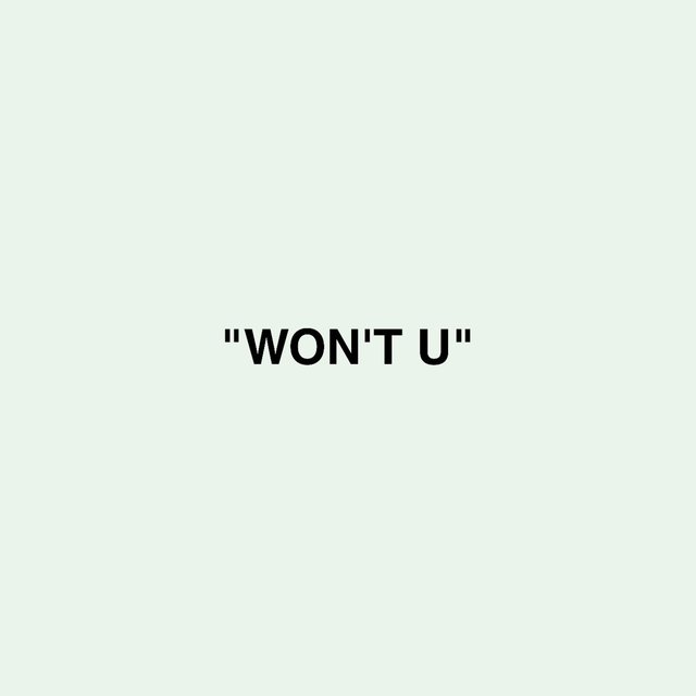 Won't U